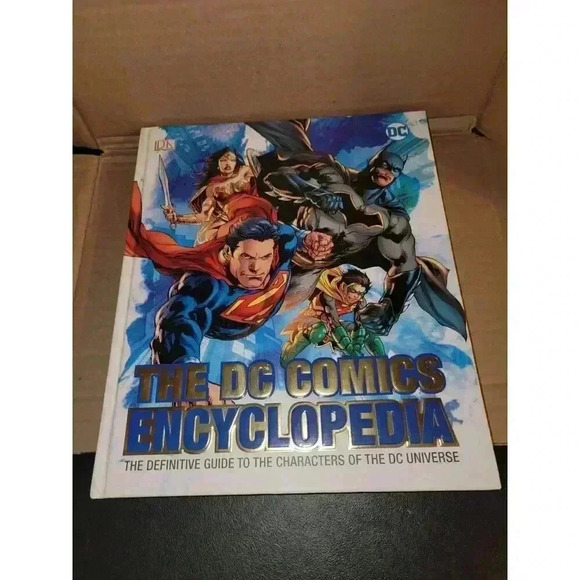 DC Comics Other - The DC Comics Encyclopedia: The Definitive Guide to the Characters
